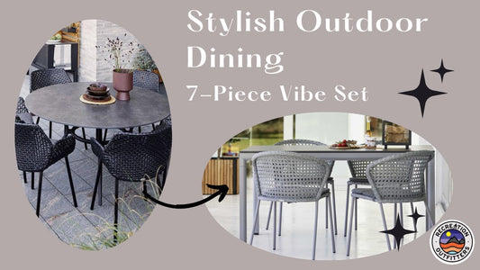 Experience Luxury Outdoor Living with Cane-Line Vibe Dining Set - Available at Recreation Outfitters