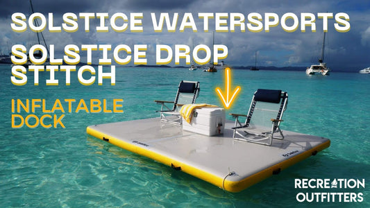 Solstice Watersports SOLSTICE DROP STITCH INFLATABLE DOCK - Available at Recreation Outfitters