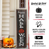 Haunted Hill Farm - 45-in. "Happy Halloween" Porch Leaner Sign with LED Lights - Multi