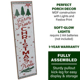 Fraser Hill Farm -  45-In. FARM FRESH CHRISTMAS TREES Porch Leaner Sign with Battery-Operated LED Lights, Festive Christmas Decoration